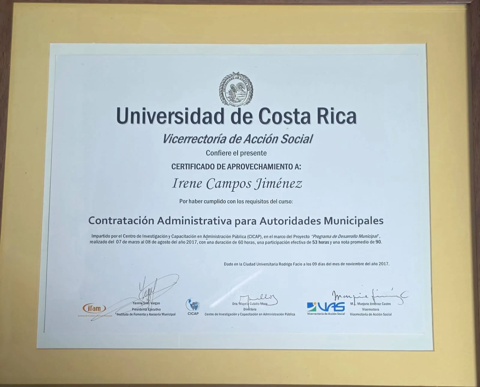 CERTIFICADO DE APROVECHAMIENTO · 2017: Contratación Administrativa para Autoridades Municipales, a nombre de Irene Campos Jiménez